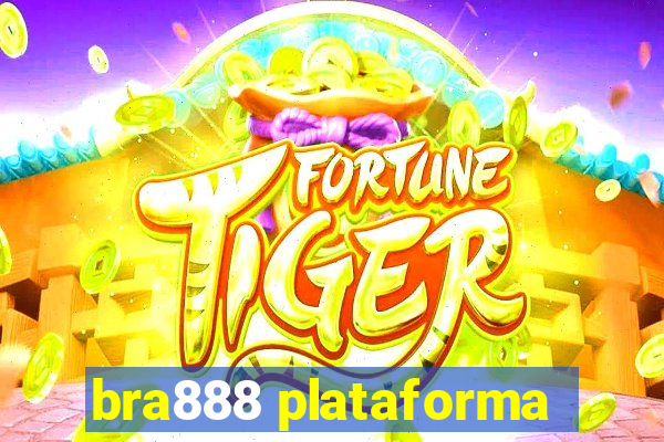 bra888 plataforma